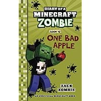 Diary of a Minecraft Zombie Book 10: One Bad Apple Diary of a Minecraft Zombie Book 10: One Bad Apple Paperback Kindle Hardcover