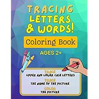 Tracing Letters & Words! Coloring Book