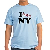 CafePress I Hate NY Light T Shirt 100% Cotton T-Shirt, White