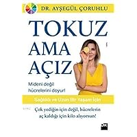 TOKUZ AMA AÇIZ (Turkish Edition) TOKUZ AMA AÇIZ (Turkish Edition) Paperback