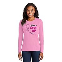 Never Give Up Fight Cancer Breast Cancer Awareness Graphic Womens Long Sleeves