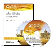 A Tour of St. Peter's Square and Basilica (Audio CD): Exploring the History and Beauty of the Heart of Rome