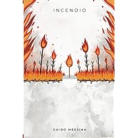 Incendio (Triple I) (Spanish Edition)