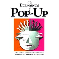 The Elements of Pop-Up The Elements of Pop-Up Hardcover