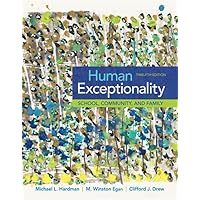 Human Exceptionality: School, Community, and Family Human Exceptionality: School, Community, and Family Hardcover eTextbook Paperback