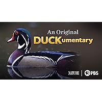 An Original DUCKumentary