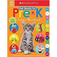 Get Ready for Pre-K Jumbo Workbook: Scholastic Early Learners (Jumbo Workbook) Get Ready for Pre-K Jumbo Workbook: Scholastic Early Learners (Jumbo Workbook) Paperback