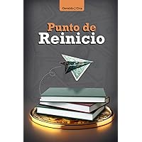 Punto de Reinicio (Spanish Edition) Punto de Reinicio (Spanish Edition) Paperback Kindle Hardcover
