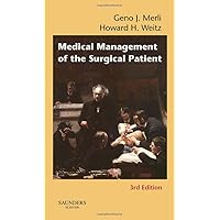 Medical Management of the Surgical Patient, 3e Medical Management of the Surgical Patient, 3e Paperback