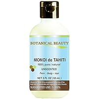 MONOI DE TAHITI Oil 100% Pure/Natural. Cold Pressed/Undiluted/Virgin/Unscented/Polynesia Original Guarantee. For Face, Hair and Body. (2 fl.oz.- 60 ml)