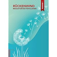 Ruckenwind: Begleitsatze Fur Klavier, Teilband 1 (German Edition)