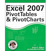 Excel 2007 PivotTables and PivotCharts (Mr. Spreadsheet's Bookshelf Book 4) Excel 2007 PivotTables and PivotCharts (Mr. Spreadsheet's Bookshelf Book 4) Kindle Paperback
