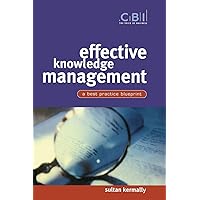 Effective Knowledge Management (CBI Fast Track) Effective Knowledge Management (CBI Fast Track) Paperback