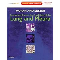Tumors and Tumor-like Conditions of the Lung and Pleura: Expert Consult: Online and Print Tumors and Tumor-like Conditions of the Lung and Pleura: Expert Consult: Online and Print Hardcover
