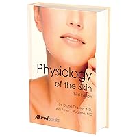 Physiology of the Skin Third Edition Physiology of the Skin Third Edition Hardcover