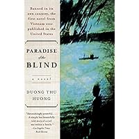 Paradise of the Blind: A Novel Paradise of the Blind: A Novel Paperback Hardcover