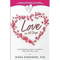 Love in 90 Days: The Essential Guide to Finding Your Own True Love Love in 90 Days: The Essential Guide to Finding Your Own True Love Paperback Audible Audiobook Kindle Hardcover Audio CD
