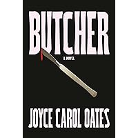 Butcher: A novel Butcher: A novel Hardcover Kindle Audible Audiobook