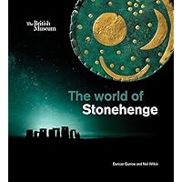 The World of Stonehenge The World of Stonehenge Hardcover Paperback