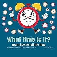 What time is it?: Learn how to tell the time.