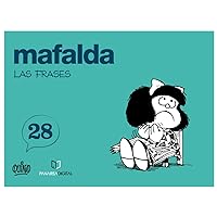 MAFALDA Y LAS FRASES (Spanish Edition)