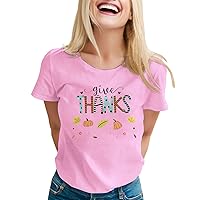 Spring Clothes for Women 2024 for Black Women Womens Thanksgiving Day Printed Short Sleeve Crew Neck T Shirt T