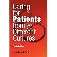 Caring for Patients from Different Cultures Caring for Patients from Different Cultures Paperback Audible Audiobook