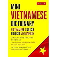 Mini Vietnamese Dictionary: Vietnamese-English / English-Vietnamese Dictionary (Tuttle Mini Dictionary) Mini Vietnamese Dictionary: Vietnamese-English / English-Vietnamese Dictionary (Tuttle Mini Dictionary) Paperback Kindle
