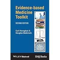 Evidence-based Medicine Toolkit (Evidence-Based Medicine)(2nd Edition) Evidence-based Medicine Toolkit (Evidence-Based Medicine)(2nd Edition) Paperback Kindle Mass Market Paperback