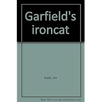 Garfield's ironcat Garfield's ironcat Paperback