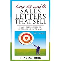 How to Write Sales Letters That Sell How to Write Sales Letters That Sell Paperback