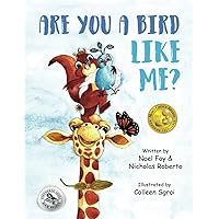 Are You A Bird Like Me? Are You A Bird Like Me? Paperback Hardcover