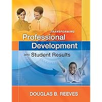 Transforming Professional Development into Student Results (ASCD Member Book) Transforming Professional Development into Student Results (ASCD Member Book) Paperback Kindle