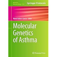 Molecular Genetics of Asthma (Methods in Molecular Biology, 1434) Molecular Genetics of Asthma (Methods in Molecular Biology, 1434) Hardcover Paperback