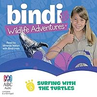 Surfing with the Turtles: Bindi Wildlife Adventures, Book 8 Surfing with the Turtles: Bindi Wildlife Adventures, Book 8 Kindle Paperback Audible Audiobook