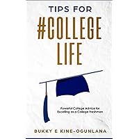 TIPS FOR #COLLEGELIFE (Life Tips)