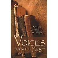 Voices from the Past: Puritan Devotional Readings Voices from the Past: Puritan Devotional Readings Hardcover