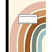 Composition Notebook Aesthetic: Boho Burnt Orange Half Rainbow With Polka Dot Pattern|Notebook for School, Girls, Boys, College Students, Kids, Elementary School and Note Taking