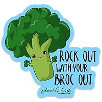Broccoli Pun Sticker - Rock Out With Your Broc Out - 4 Inch WaterProof - Vinyl Stickers, Laptop Decal, Water Bottle Sticker, Car Decal, Funny Stickers, Small Gift, Sticker Pun, Fun Puns, Funny Puns