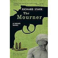 The Mourner: A Parker Novel (Parker Novels Book 4) The Mourner: A Parker Novel (Parker Novels Book 4) Kindle Paperback Audible Audiobook Hardcover Mass Market Paperback Audio CD