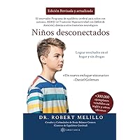 Niños desconectados (Spanish Edition) Niños desconectados (Spanish Edition) Paperback Kindle