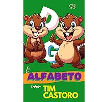 L'alfabeto con Tim castoro (Italian Edition)