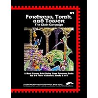 Fortress, Tomb, and Tower: The Glain Campaign Fortress, Tomb, and Tower: The Glain Campaign Paperback