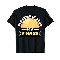 Polish Food Pierogi Design for a Polish Pierogi Lovers T-Shirt