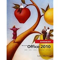 Microsoft Office 2010, Advanced (Origins Series) Microsoft Office 2010, Advanced (Origins Series) Hardcover Spiral-bound