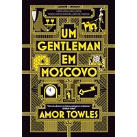 Um Gentleman em Moscovo (Portuguese Edition) Um Gentleman em Moscovo (Portuguese Edition) Hardcover