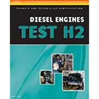 ASE Test Preparation - Transit Bus H2, Diesel Engines (Ase Test Prep Series) ASE Test Preparation - Transit Bus H2, Diesel Engines (Ase Test Prep Series) Paperback