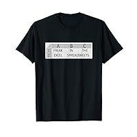 Freak in the Excel Sheets Shirt Spreadsheet Gifts Excel T-Shirt