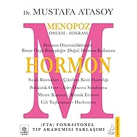 Hormon: Menopoz Öncesi - Sonrası (Turkish Edition)