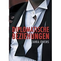 Diplomatische Beziehungen (German Edition) Diplomatische Beziehungen (German Edition) Paperback Kindle